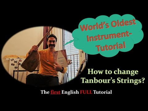 How to Play Tanbour: Lesson 3  - How to change the strings in Tanbour