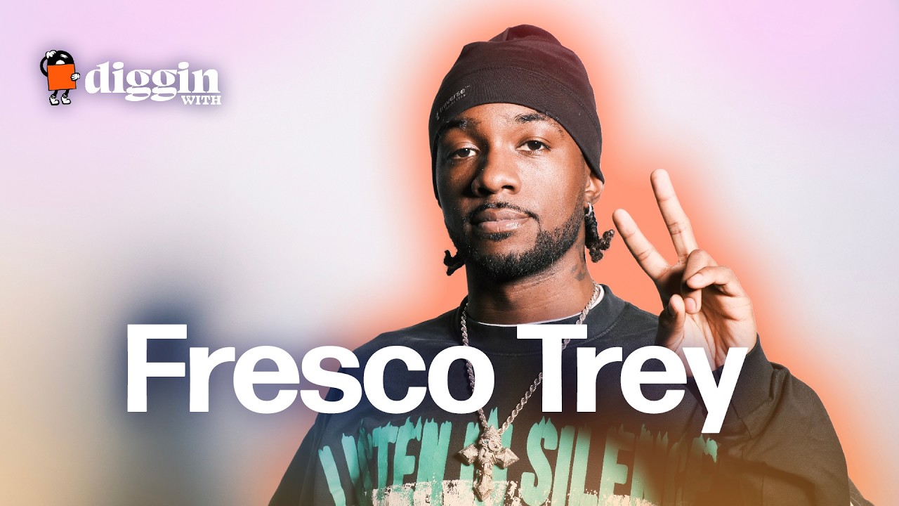FRESCO TREY Spins Drake, Whitney Houston, & More For His Party Essentials | Diggin'