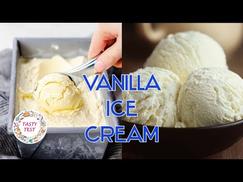 Homemade Vanilla Ice Cream Recipe | How To Make Venilla Ice Cream| Tasty Test # 111