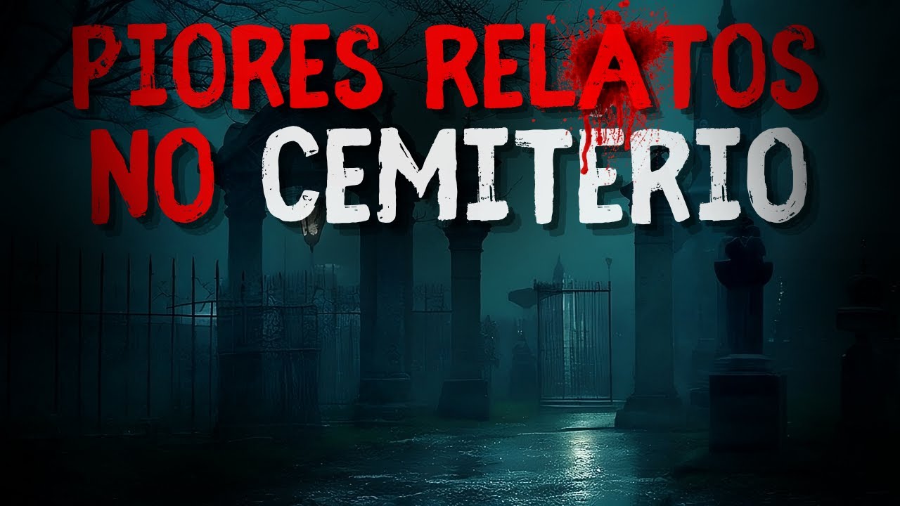 5 Relatos no CEMITÉRIO | Histórias de Terror Ep.23
