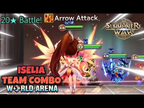 Iselia Team Combo in World Arena Ep. 3 - Summoners War
