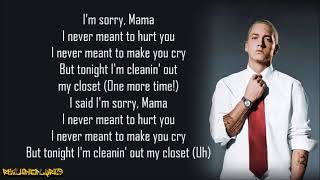 Eminem - Cleanin' Out My Closet (Lyrics)