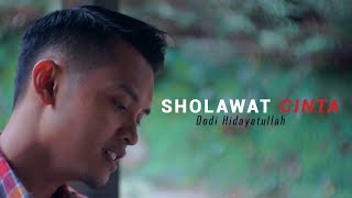 Download lagu Sholawat Cinta Dodi Hidayatullah ( Video Lirik) mp3