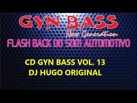 GYN BASS VOLUME 13 DJ HUGO ORIGINAL CD COMPLETO