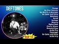 Deftones 2025 MIX 1 HOUR Change My Own Summer My Mind Is A Mountain Be Quiet And Drive
