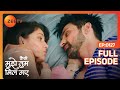 Virat Amruta अमृता नशे में Kaise Mujhe Tum Mil Gaye Full Ep 127 Zee Tv 6 April