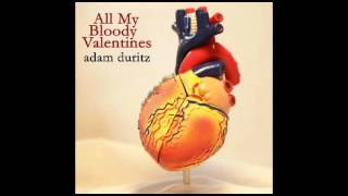 O My Sweet Carolina - Adam Duritz (Written by Ryan Adams)