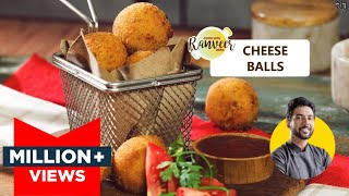 Crispy Cheese Balls (soft centre) | चीज़ बॉल्ज़ | Easy Snack-Cheese balls recipe | Chef Ranveer Brar