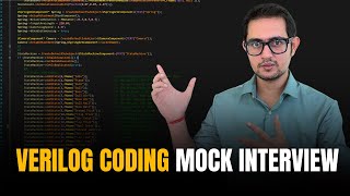 VERILOG CODING REAL TIME MOCK INTERVIEW | Download VLSI FOR ALL App | Best VLSI Training in INDIA