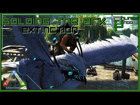 Soloing the Ark S4E196 - HUNTING FOR OBSIDIAN AND BASE BUILDING ON EXTINCTION