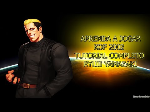 Aprenda a jogar kof 2002 tutorial completo ryuji yamazaki