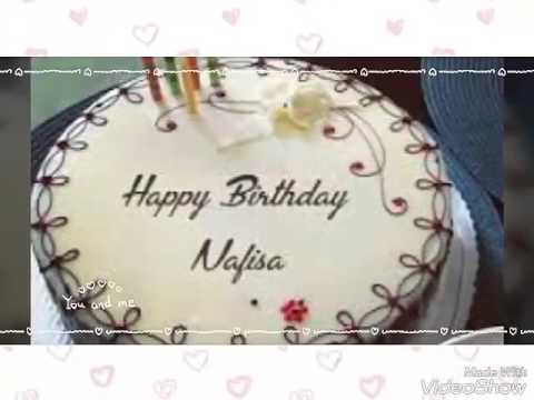 Happy birthday Nafisa