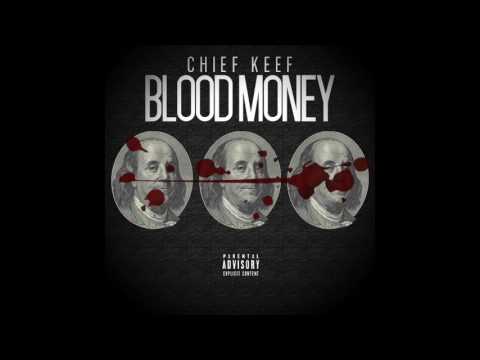 Chief Keef - Blood Money [Snippet]