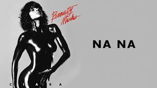 Download the video "Ciara - "Na Na""