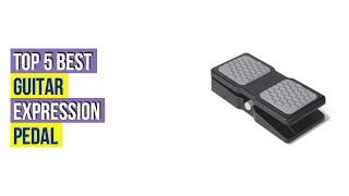 Video thumbnail for Top #5 Best Guitar Expression Pedal Reviews With Scores by Red Wave
