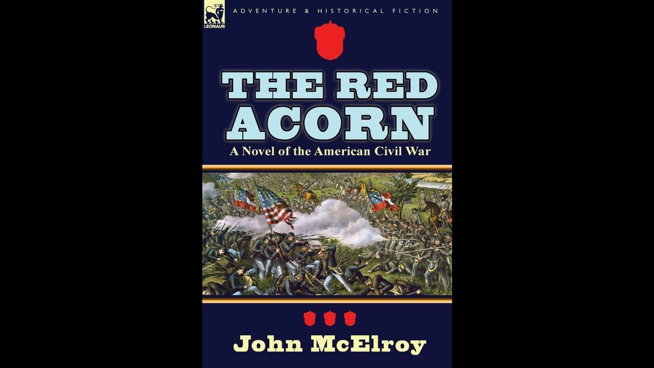 The Red Acorn: A Novel of the American Civil War