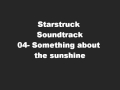 04 Something About The Sunshine Movie Version