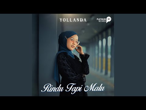 Rindu Tapi Malu