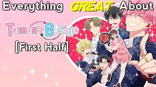 Everything GREAT About: Tamon's B-Side | First Half