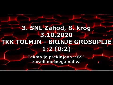 TKK Tolmin – Brinje Grosuplje 1:2 (0:2), 3.SNL, 8. krog, 3.10.2020