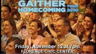 The Gaither Homecoming Tour 2010 lands in Florence, SC - on sale June 28