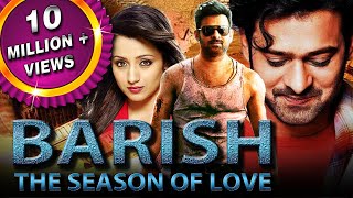 Baarish The Season of Love (Varsham) Hindi Dubbed 
