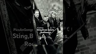 Sting Bryan Adams Rod Stewart All For Love #Sting #bryanadams #rodsteward