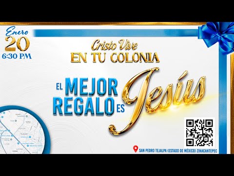 🗻 200126 | EL MEJOR REGALO ES JESÚS | PR. JAVIER VILLELA.