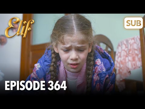 Elif Episode 364 | English Subtitle