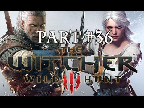 Lets Play The Witcher 3: Wild Hunt Part 36 - The Ball