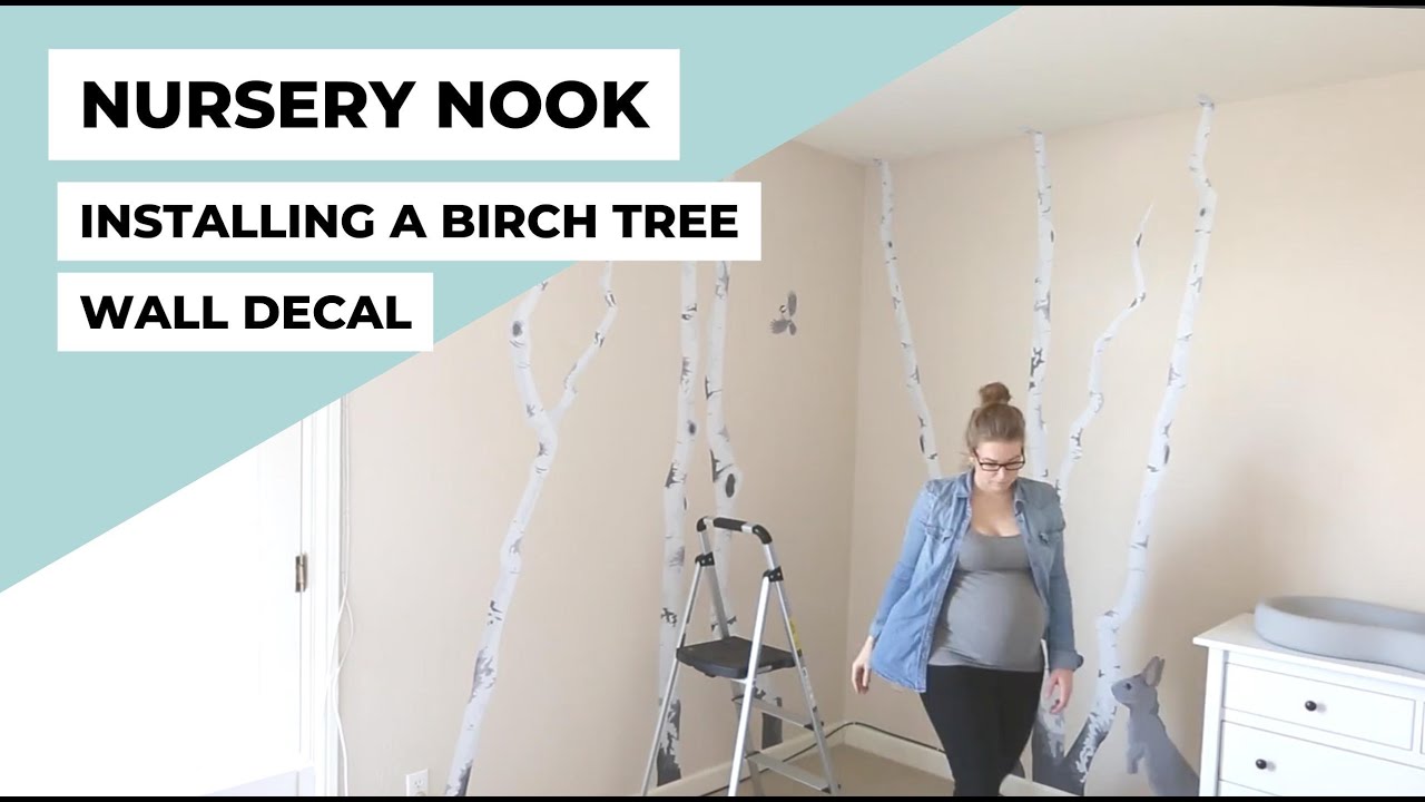 Installing Printed Birch Tree Wall Decals in a Nursery Nook - Fast, Easy, and so Cute!