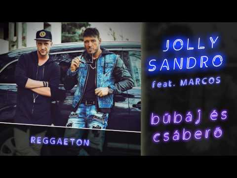 Jolly Sandro feat. Marcos - Bűbáj és csáberő ⭐ Túl jó vagy baby (Promo)