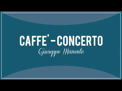 CAFFE' - CONCERTO marcia di Giuseppe Manente (adattamento V. Lotta) - frammento