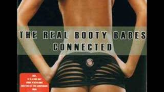 The Real Booty Babes - Since U Been Gone Remix