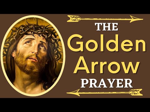 The Golden Arrow Prayer