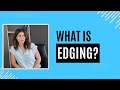 What Is Edging How Do You Edge Sex Therapist Explains