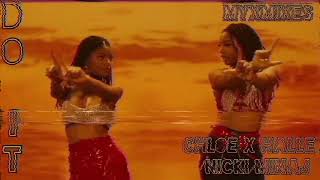 Do It — Chloe x Halle ft. Nicki Minaj (REMIX)
