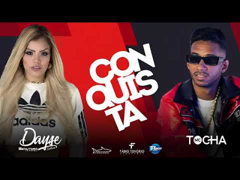 Conquista - Dayse Santana & Tocha