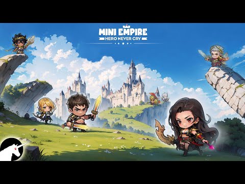 Видео Mini Empire: Hero Never Cry #1