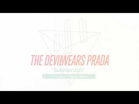 The Devil Wears Prada - Submersion