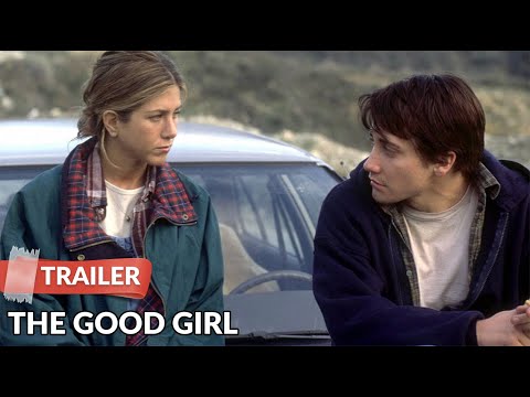 The Good Girl (2002) Trailer | Jennifer Aniston | Jake Gyllenhaal