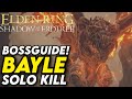 SHADOW OF THE ERDTREE BAYLE DER SCHRECKLICHE BOSS GUIDE SOLO KEINE ASCHEN