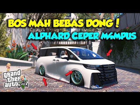 Sultan Upin Ipin Modifies the All New Alphard Low Racing M4MPUS Again! - GTA V ROLEPLAY SULTAN