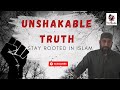 Unshakable Truth Stay Rooted In Islam Amid Societal Pressure Nouman Ali Khan