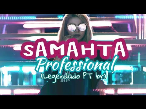 SAMAHTA ft. Hail Luna - professional (legendado PT br)