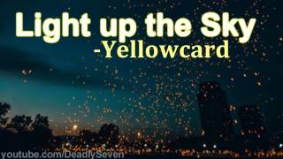 Light up the Sky - Yellowcard [Lyrics]