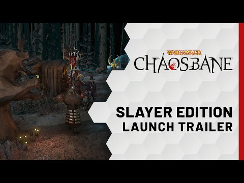 Warhammer: Chaosbane - Slayer Edition Launch Trailer