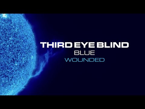 Wounded - Third Eye Blind
