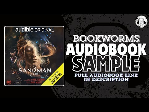 The Sandman Act 3 Audiobook Sample | Neil Gaiman Audiobook | BookWorms