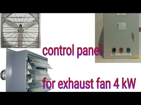 exhaust fan control panel advanced protection and new simple methods